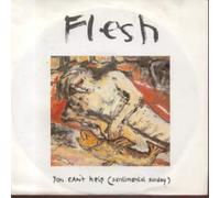 FLESH - YOU CAN'T HELP 7 INCH (7" VINYL 45) UK LONDON 1985