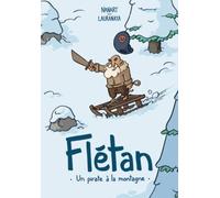Flétan - Un pirate a la montagne