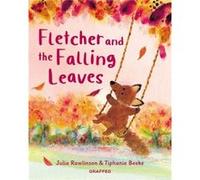 Fletcher and the Falling Leaves by Julia Rawlinson Julia Rawlinson (Auteur)
