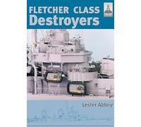 Fletcher Class Destroyers