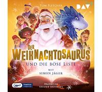 Fletcher,Tom - Der Weihnachtosaurus und Die Böse Liste-Teil 3 [Import]