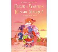 Fleur de Bastion et le Renard Masqué - Tome 1 Les loups de Hurlebois - Jolan C. Bertrand - Ecole Des Loisirs - broché - Roman junior