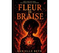 FLEUR DE BRAISE
