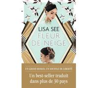 Fleur de Neige - Lisa See - J'ai Lu - Poche - Roman