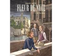 Fleur de Nuit - Tome 01 Giovanna Furio (Auteur), Marco Nizzoli (Dessinateur)