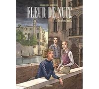 Fleur de Nuit - Tome 01: Les Rêves brisés