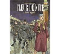 Fleur de Nuit - Tome 02 Giovanna Furio (Auteur), Marco Nizzoli (Dessinateur)