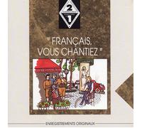 Compilation - Francais Vous Chantiez