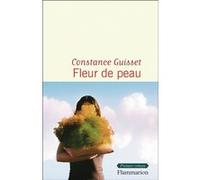 Fleur de peau Constance Guisset (Auteur)