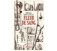 Fleur de sang - Emmanuel Robert-Espalieu - Pocket - Poche - Roman