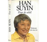 Fleur De Soleil : Histoire De Ma Vie