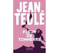 Fleur de tonnerre Jean Teulé (Auteur)