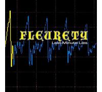 Fleurety - Last - Minute Lies / I Left the Planet (Lp)