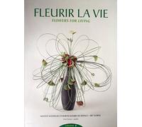 Fleurir la vie