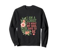 Fleuriste What My Soul Says Sweatshirt