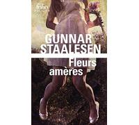 Gunnar Staalesen – Fleurs amères – Une enquête de Varg Veum, le privé norvégien – Gallimard – Poche