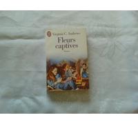 Fleurs captives, Tome 1