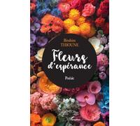 Fleurs d’espérance: Poésie