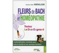 Fleurs De Bach Et Homéopathie - Le Duo Gagnant