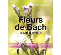 Fleurs de Bach Laure Martinat (Auteur)