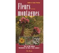 Fleurs De Nos Montagnes - Plus De 500 Espèces