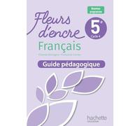 Fleurs d'encre 5e - Livre du professeur - Ed. 2026