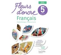 Fleurs d'encre 5e - Livre élève Edition 2026 - Chantal Bertagna - Hachette Education - relié - Scolaire / Universitaire