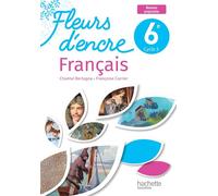 Fleurs d'encre 6e – Livre élève