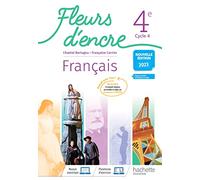 Fleurs d'encre Français 4e - Livre élève Edition 2023 - Françoise Carrier - Hachette Education - relié - Scolaire / Universitaire