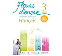 Fleurs d'encre Français cycle 4/ 3e - Livre élève - Ed. 2020