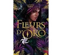 Fleurs d'Oko - livre 2