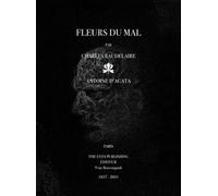 Fleurs du mal - Charles Baudelaire - Eyes Publishing - relié - Beau livre