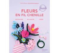 Fleurs en fil chenille faciles