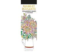 Fleurs et bouquets - 50 marque-pages à colorier