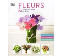 Fleurs et compositions florales