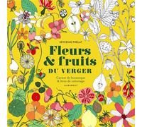 Fleurs et fruits du verger - Séverine Prélat - Marabout - broché - Livre-jeu