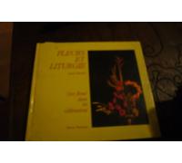 Fleurs et liturgie : L'Art floral dans les célébrations