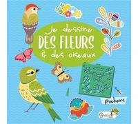 Fleurs et oiseaux avec des pochoirs Collectif (Auteur)