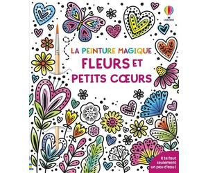 Fleurs et petits coeurs - La peinture magique - Dès 5 ans + pinceau - Emily Ritson - Usborne - Boîte ou accessoire - Livre-jeu