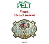 Fleurs, fêtes et saisons