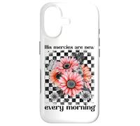 Fleurs - His Mercies are New Every Morning Coque pour iPhone 17