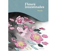 Fleurs intestinales