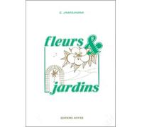 Fleurs & jardins - G. Jinarajadasa - Adyar - broché - Livre