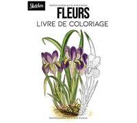 Fleurs Livre De Coloriage: Cahier Botanique, Illustration Botanique, Fleurs À Colorier, Fleurs Aquarelles, Croquis Floraux