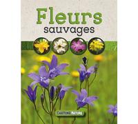 Fleurs sauvages - Jean-Marie Polèse - Chamina Eds - relié - Guide