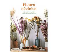 Fleurs séchées - Bouquets & autres compositions végétales: Bouquets et autres compositions végétales
