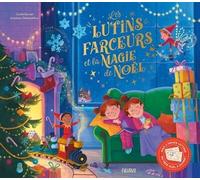 Fleurus Les Lutins Farceurs Et La Magie De Noël