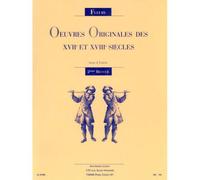 OEUVRES ORIGINALES DES 17EME ET 18EME SIECLES VOLUME 2 POUR 2 FLUTES