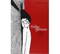 Fleuve Shinano (le) Vol.1