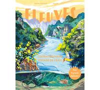 Fleuves L'extraordinaire voyage de l'eau ! - Simon Chapman - Glénat Jeunesse - relié - Document jeunesse